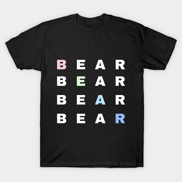 Bear Text - Typography T-Shirt by NineBear